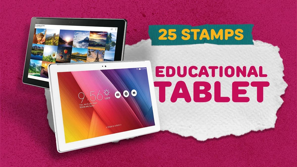 25-stamp Educational Tablet reward